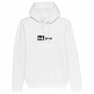 be. you - unisexhoodie weiss